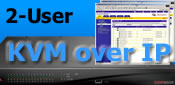 2-Digital Paths / Users KVM over IP Switches