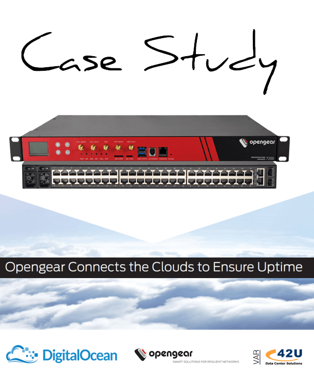 OpenGear Digital Ocean Case Study CM7100 Console Server 42U Solutions for the Next Generation Data Center