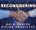 Reconsidering Data Center Hiring Practices