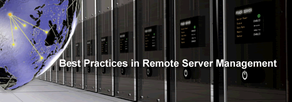 Best Practices in Remote Server Management